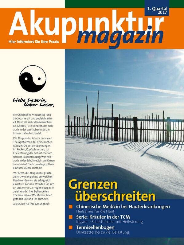 Akupunkturmagazin - Ausgabe 1/2017 - Dres. Anja & Gerrit Kuprat - Rain am Lech